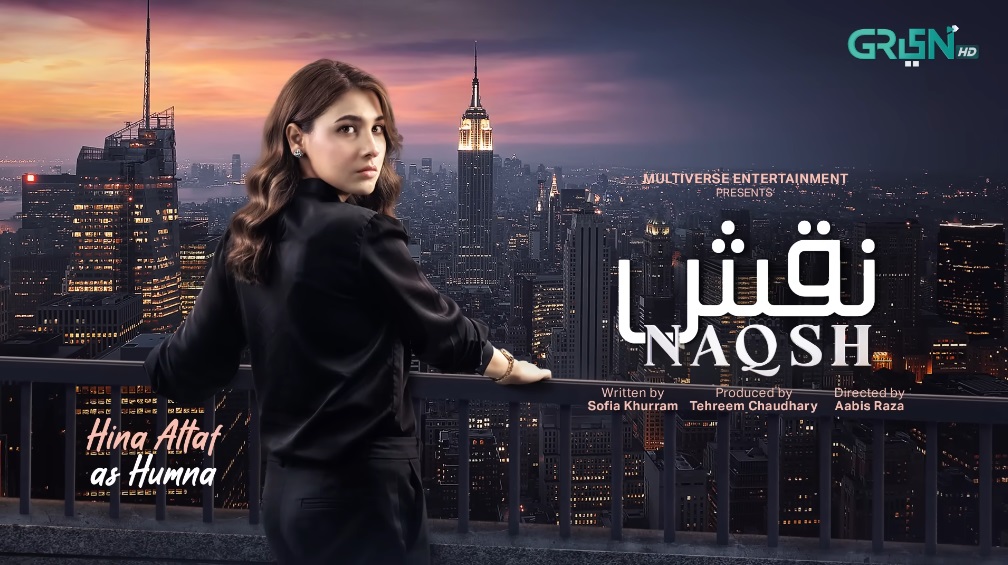 Naqsh Drama Release Date Timing