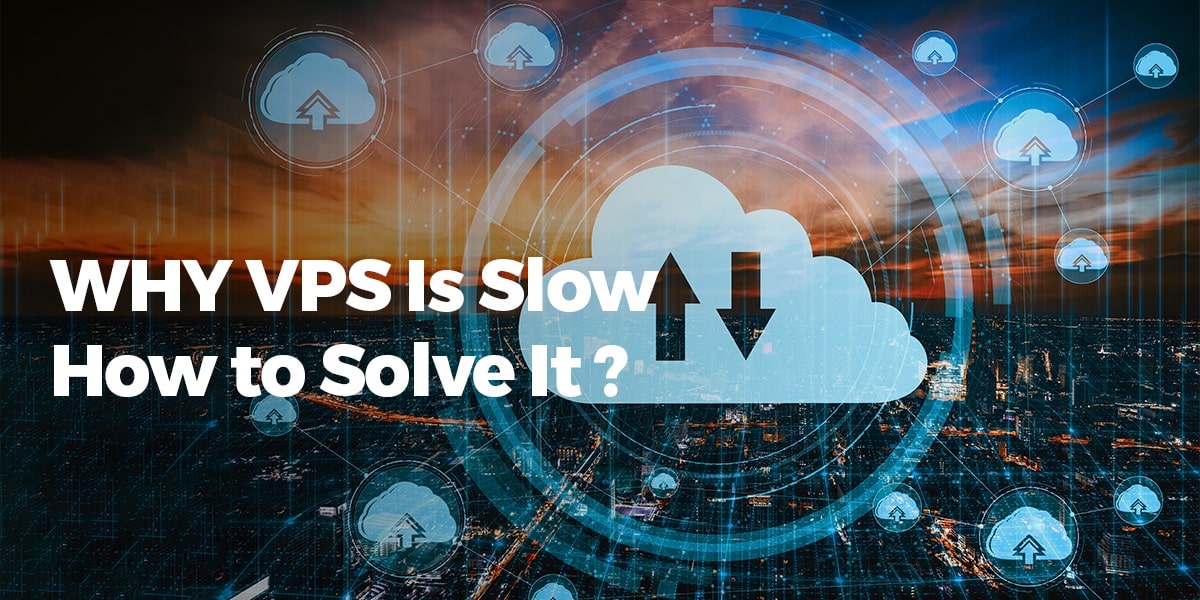 Fixing Slow VPS Performance